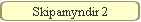 Skipamyndir 2