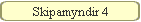 Skipamyndir 4