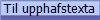 Til upphafstexta