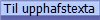 Til upphafstexta