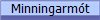 Minningarm�t