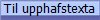 Til upphafstexta